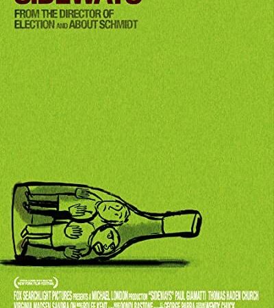 Sideways Filminin Derin Anlamları ve Bilinmeyen Dönüm Noktaları [2026]