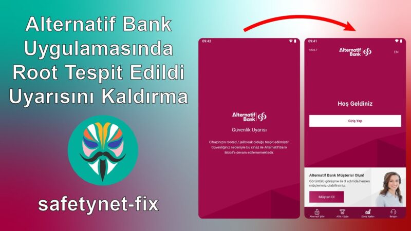 Rootlu Cihazlarda Banka Uygulamaları Sorunları ve Kesin Çözümler [2026]
