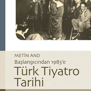Türk Tiyatrosunun Tarihinde İz Bırakan Orijinal Yolculuk [2026]